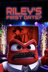 Riley’s First Date? 2015 on netflix