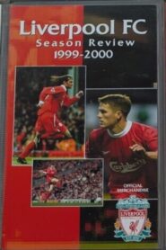 Liverpool F.C. – Official Season Review – 1999/00 2000 on netflix