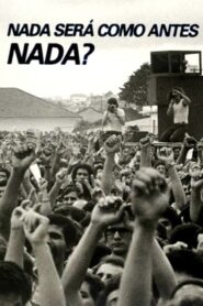 Nada Será como Antes, Nada? 1984 on netflix