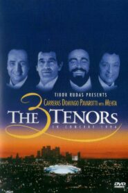 The 3 Tenors in Concert 1994 1994 on netflix