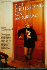 Dieu que les femmes sont amoureuses 1994 on netflix