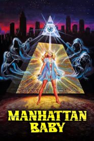 Manhattan Baby 1982 on netflix