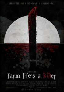 Farm Life’s A Killer 2005 on netflix