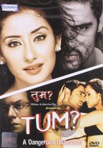 Tum: A Dangerous Obsession 2004 on netflix