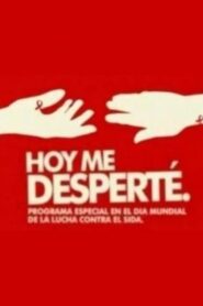 Hoy me desperté 2006 on netflix