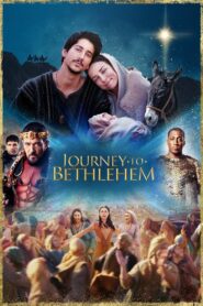 Journey to Bethlehem 2023 on netflix
