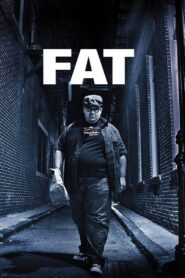 Fat 2013 on netflix