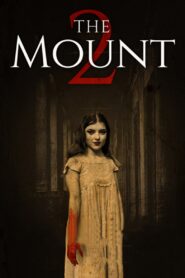 The Mount 2 2023 on netflix