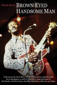 Chuck Berry: Brown Eyed Handsome Man 2020 on netflix
