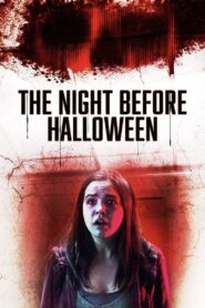The Night Before Halloween 2016 on netflix