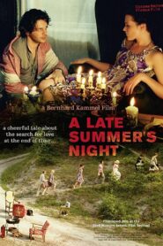 A Late Summer’s Night 2011 on netflix