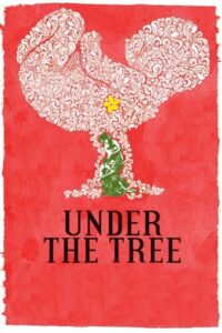 Under the Tree 2008 on netflix