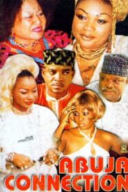Abuja Connection 2003 on netflix
