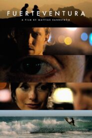 Fuerteventura 2010 on netflix