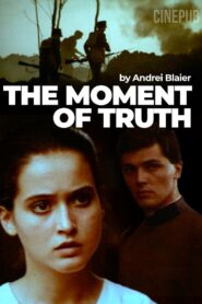 The Moment of Truth 1989 on netflix