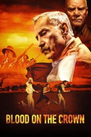 Blood on the Crown 2021 on netflix