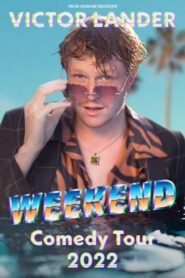 Victor Lander: Weekend 2022 on netflix