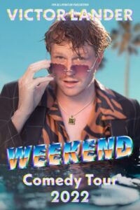 Victor Lander: Weekend 2022 on netflix