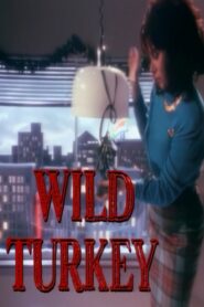 Wild Turkey 1992 on netflix
