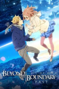 Beyond the Boundary: I’ll Be Here – Past 2015 on netflix