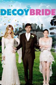 The Decoy Bride 2011 on netflix