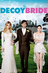 The Decoy Bride 2011 on netflix