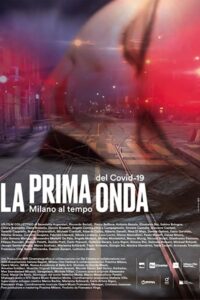 The first wave – Milan in the time of Covid-19 2020 on netflix