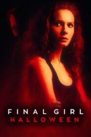 Final Girl: Halloween 2024 on netflix