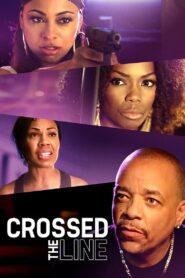 Crossed the Line 2014 on netflix