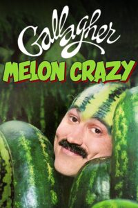 Gallagher: Melon Crazy 1984 on netflix