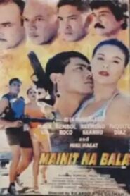 Mainit Na Bala 1998 on netflix