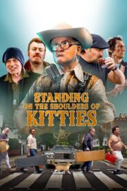 Standing on the Shoulders of Kitties 2024 on netflix