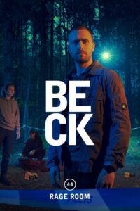Beck 44 – Rage Room 2022 on netflix