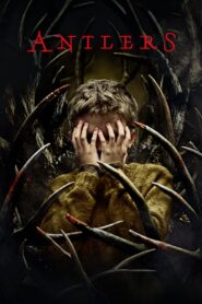 Antlers 2021 on netflix