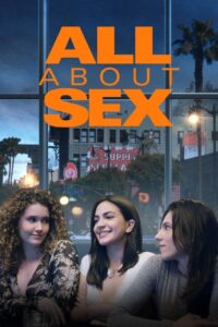 All About Sex 2020 on netflix