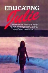 Educating Julie 1984 on netflix