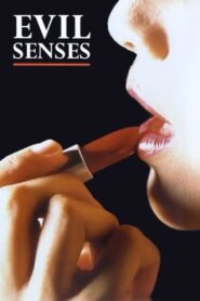 Evil Senses 1986 on netflix