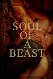 Soul of a Beast 2021 on netflix