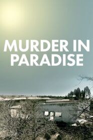 Murder In Paradise 2001 on netflix