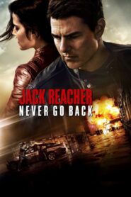 Jack Reacher: Never Go Back 2016 on netflix
