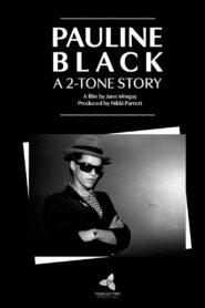 Pauline Black: A 2-Tone Story 2024 on netflix