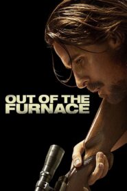 Out of the Furnace 2013 on netflix
