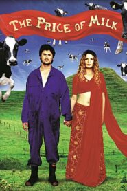 The Price of Milk 2000 on netflix