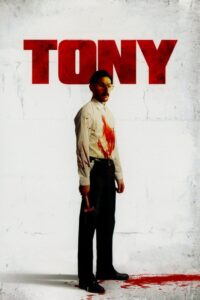 Tony 2010 on netflix