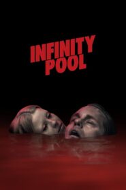 Infinity Pool 2023 on netflix