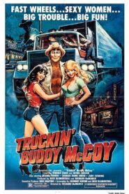 Truckin’ Buddy McCoy 1984 on netflix
