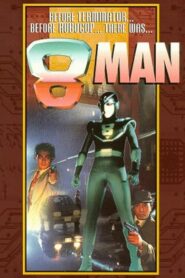 8 Man – For All Lonely Nights 1992 on netflix