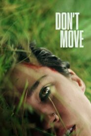 Don’t Move 2024 on netflix