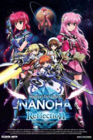 Magical Girl Lyrical Nanoha: Reflection 2017 on netflix