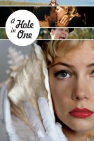 A Hole in One 2004 on netflix